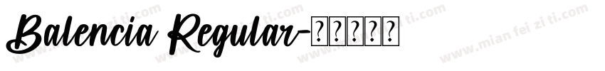Balencia Regular字体转换